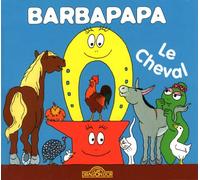 La petite bibliotheque de Barbapapa: Le cheval