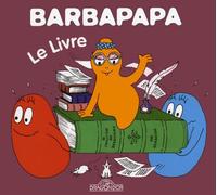 La petite bibliotheque de Barbapapa: Le livre