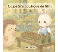 La petite boutique de Mimi: Que se passe-t-il si tu demandes ?