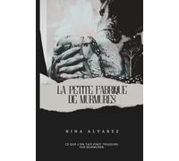 La Petite fabrique de murmures