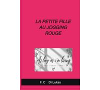 La petite fille au jogging rouge