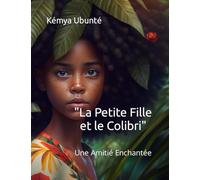"La Petite Fille et le Colibri": Une Amitié Enchantée