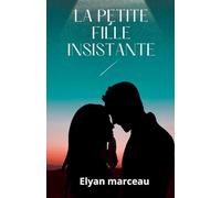 La petite fille insistante