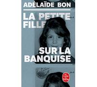 La petite fille sur la banquise (Documents)