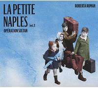 La Petite Naples-Operation Sultan (Volume 2)