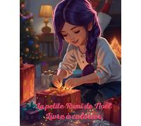 La petite Rumi de noël: livre a colorier