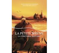 La Petite Sirène: La véritable histoire (LES SIRÉNIENS)