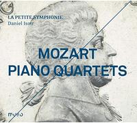 La Petite Symphonie; Daniel Isoir - Piano Quartets