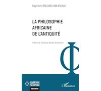 La philosophie africaine de l'Antiquité (Ouverture Philosophique)