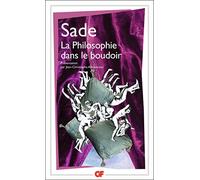 La philosophie dans le boudoir (ou Les instituteurs moraux)