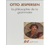 La philosophie de la grammaire (TEL)