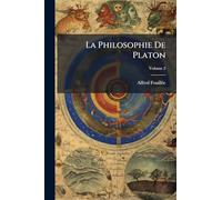 La Philosophie De Platon