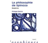 La Philosophie de Spinoza: Reperes (Reperes Philosophiques)