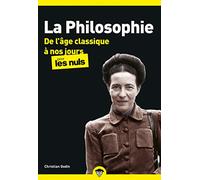 La philosophie poche pour les nuls - tome 2 nouvelle édition - vol02: De l'âge classique à nos jours