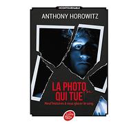 La photo qui tue - Neuf histoires à vous glacer le sang (Livre de Poche Jeunesse)