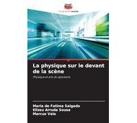 La physique sur le devant de la scène