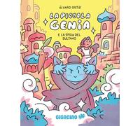 La piccola genia e la sfida del sultano