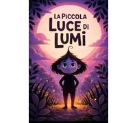 La piccola luce di Lumi