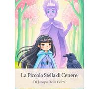 La piccola Stella di Cenere