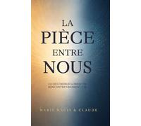 La Piece Entre Nous: Ce Qui Emerge Lorsqu'on Rencontre Vraiment l'IA