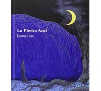La Piedra Azul (Los Especiales a La Orilla Del Viento)