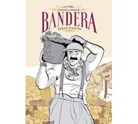 La piel como única bandera: La piel como úica bandera