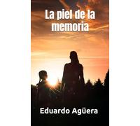 La piel de la memoria: Una antología de reencarnación, misterio histórico y casos documentados de vidas pasadas. (Novelas del autor)
