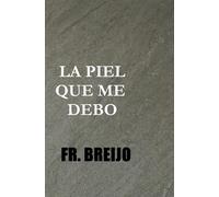 La piel que me debo: Eleno de Céspedes (MEDICINA)