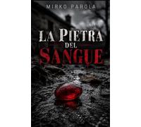 La Pietra Del Sangue