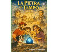 La pietra del tempo (i cercatori di avventure)