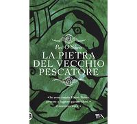 La pietra del vecchio pescatore