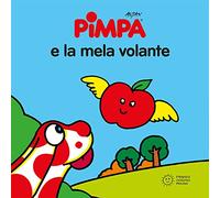 La Pimpa books: Pimpa e la mela volante