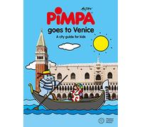 La Pimpa books: Venice for kids. A city guide with Pimpa