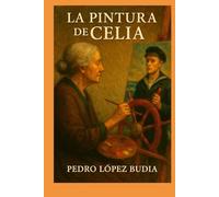 La Pintura de Celia: Al Tigre le Gustaba Sentir el Último Aliento de sus Víctimas