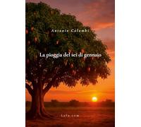 La pioggia del sei di gennaio