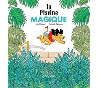 La Piscine magique