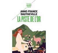 La Piste de l'or