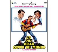 La Piu' Bella Coppia Del Mondo