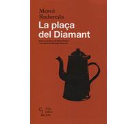 La plaça del Diamant: 1 (Club Editor Jove)