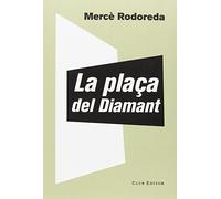 La plaça del Diamant: 60 (El Club dels Novel·listes)