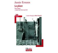 La Place (Folio Plus Classique) by Ernaux, Annie (2006) Mass Market Paperback