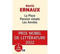 LA PLACE - PASSION SIMPLE - LES ANNEES