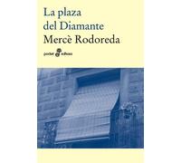 La plaza del diamante (gl) (bolsillo) (Spanish Edition)