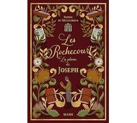 La plume de Joseph: Tome 2