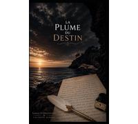 La Plume du Destin