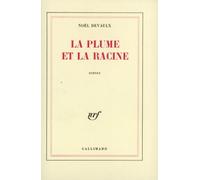 La plume et la racine