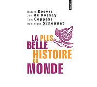 La Plus belle histoire du monde: Les secrets de nos origines
