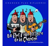 La Plus Folle Histoire de la..