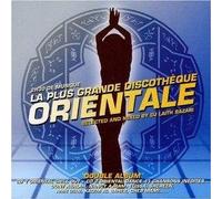 La Plus Grande Discotheque Orientale / Various