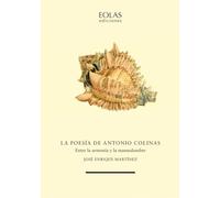 La poesía de Antonio Colinas